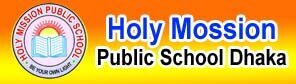 Holy Mission Public School Dhaka